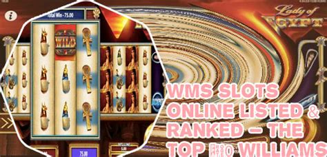 Play WMS Slots Online for Free .